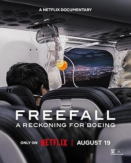 狂坠：波音大调查2 (2026)丨纪录片丨美国电影 2026-08-21 欧美电影 电影 0 0 92