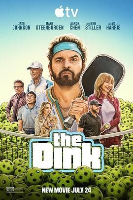 低弧慢球 (2026) 丨杰克·约翰逊 / 玛丽·斯汀伯根主演丨喜剧丨美国电影丨又名: 匹克球 2026-08-13 欧美电影 电影 0 0 84